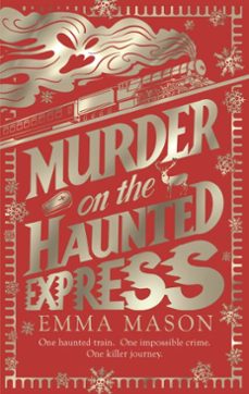 murder on the haunted express (ebook)-emma mason-9781529939262