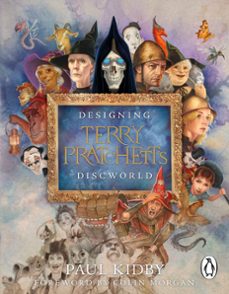 designing terry pratchetts discworld (ebook)-paul kidby-9781529940862