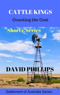 cattle kings (ebook)-david phillips-9781533745262