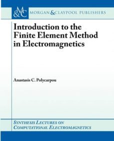 introduction to the finite element method in electromagnetics-9781598290462