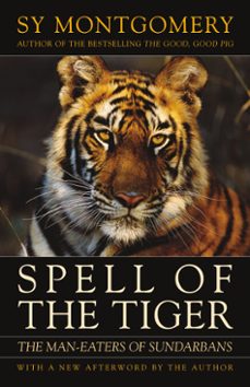 spell of the tiger (ebook)-sy montgomery-9781603581462