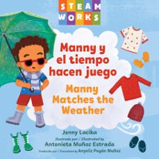 manny y el tiempo hacen juego / manny matches the weather (spanish bilingual edition) (ebook)-jenny lacika-9781632894762