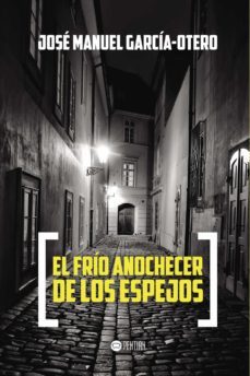 el frio anochecer de los espejos (ebook)-9781635033762