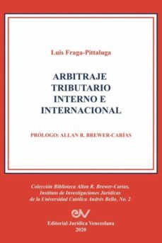 arbitraje tributario interno e internacional-luis fraga pittaluga-9781636255262