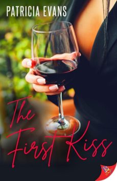 the first kiss (ebook)-patricia evans-9781636797762