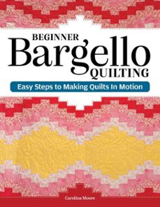 beginner bargello quilting (ebook)-carolina moore-9781637417362