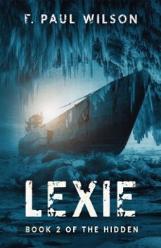lexie (ebook)-f. paul wilson-9781637891162