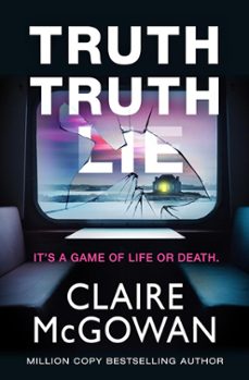 truth truth lie-claire mcgowan-9781662513862