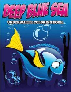 deep blue sea underwater coloring book-9781682127162