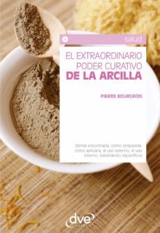 el extraordinario poder curativo de la arcilla (ebook)-pierre bourgeois-9781683251262