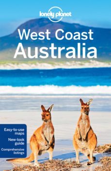 west coast australia 2015 (8th ed.) (country regional guides) ingles-brett atkinson-9781743215562