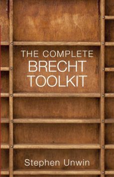 the complete brecht toolkit (ebook)-stephen unwin-9781780013862