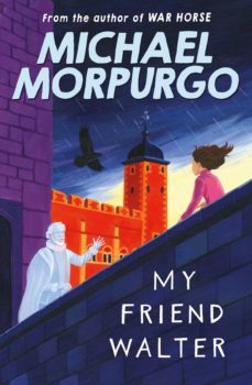 my friend walter (ebook)-michael morpurgo-9781780311562