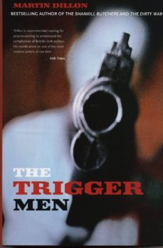 the trigger men (ebook)-martin dillon-9781780573762