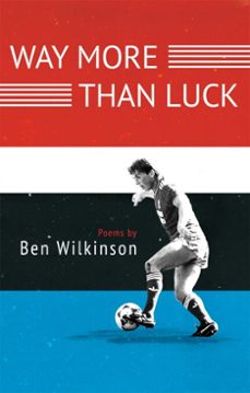 way more than luck (ebook)-ben wilkinson-9781781724262