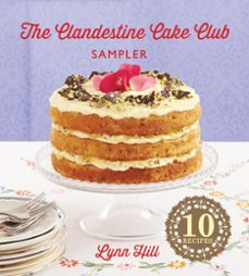 the clandestine cake club cookbook (ebook)-lynn hill-9781782068662
