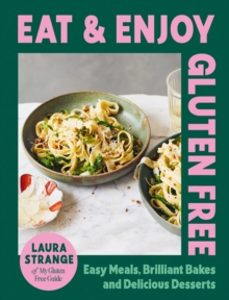 eat and enjoy gluten free-laura strange-9781784887162