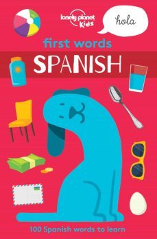 first words - spanish (lonely planet kids)-9781786573162