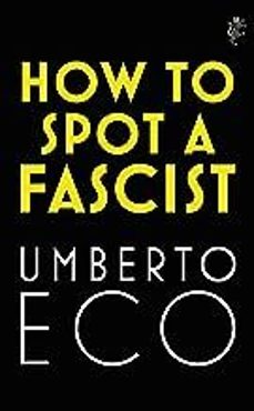 how to spot a fascist-umberto eco-9781787302662