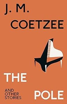 the pole and other stories-j.m. coetzee-9781787304062