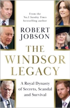 the windsor legacy-robert jobson-9781789468762