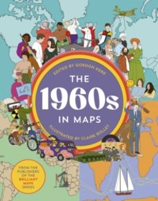 the 1960s in maps-gordon kerr-9781803510262