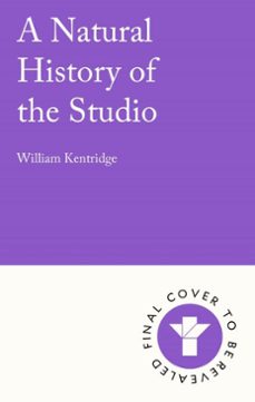 a natural history of the studio (ebook)-william kentridge-9781804711262