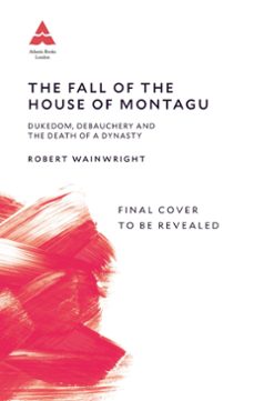 the fall of the house of montagu (ebook)-9781838959562