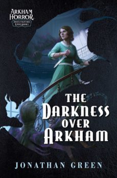 the darkness over arkham (ebook)-jonathan green-9781839082962