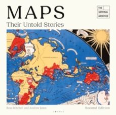 maps: their untold stories 2nd edition-andrew janes-9781844867462