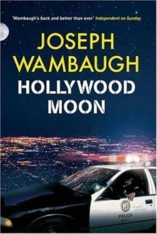 hollywood moon-joseph wambaugh-9781847248862