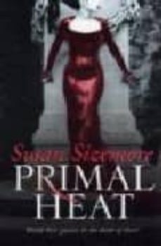 primal heat-susan sizemore-9781847391162