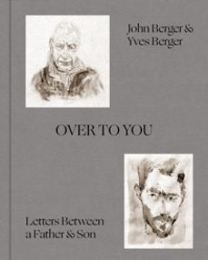 over to you-john berger-9781849769662
