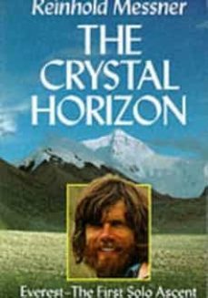 crystal horizon: everest - the first solo ascent-9781861261762
