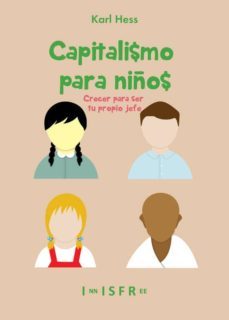 capitalismo para niños-karl hess-9781909870062