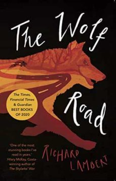 the wolf road-richard lambert-9781911427162