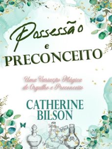 possesso e preconceito (ebook)-catherine bilson-9781923768062