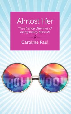 almost her (ebook)-caroline paul-9781940838762