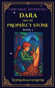 book 3: dara and the prophecy stone (ebook)-d.s. sullivan-9781997561262