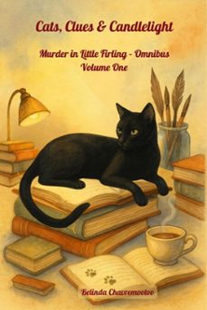 cats, clues &amp; candlelight. murder in little firling - omnibus volume one (ebook)-belinda chavremootoo-9781997792062