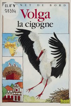volga la cigogne (ebook)-stephan levy kuentz-valerie stetten-9782014608762