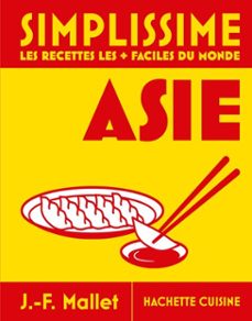 simplissime asie - les recettes les + faciles du monde (ebook)-jean françois mallet-9782017368762