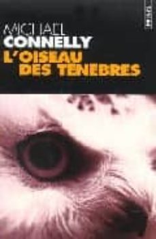 l oiseau des tenebres-michael connelly-9782020562362
