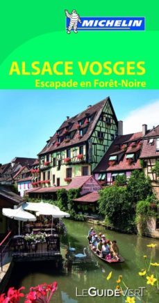 le guide vert alsace et les vosges, escapade en foret noire (2013 )-9782067186262