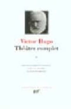 theatre complet: 2, les burgraves-victor hugo-9782070102662
