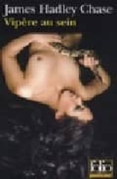 vipere au sein-j.h. chase-9782070342662