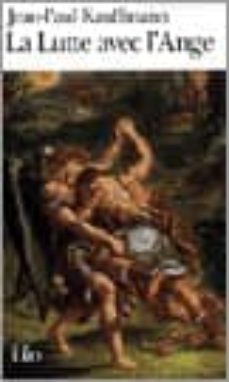 la lutte avec l ange-jean paul kauffmann-9782070420162
