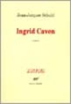 ingrid caven-jean jacques schuhl-9782070423262