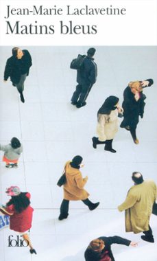 matins bleus (ebook)-jean marie laclavetine-9782072653162