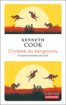 l'ivresse du kangourou (ebook)-kenneth cook-9782080281562